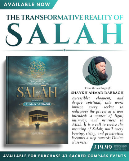 The Transformative Reality Of Salah