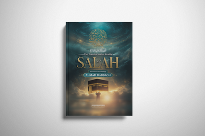 The Transformative Reality Of Salah